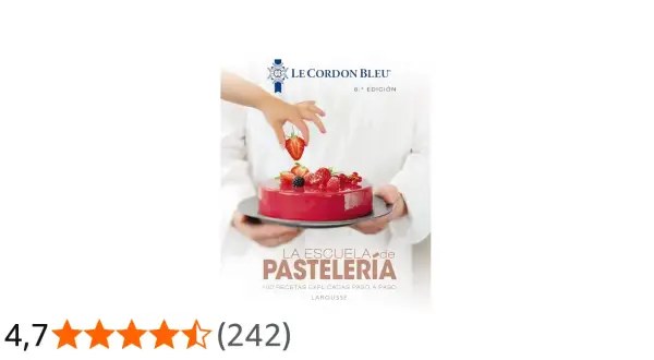 Libro "La Escuela de Pastelería" de Le Cordon Bleu, ideal para tu carrera de reposteria. Muestra un pastel decorado con fresas.