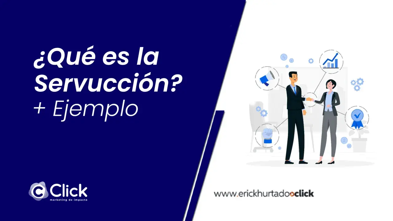 ¿Qué es la servucción? Un ejemplo de éxito en marketing.